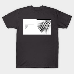 RISE UP T-Shirt